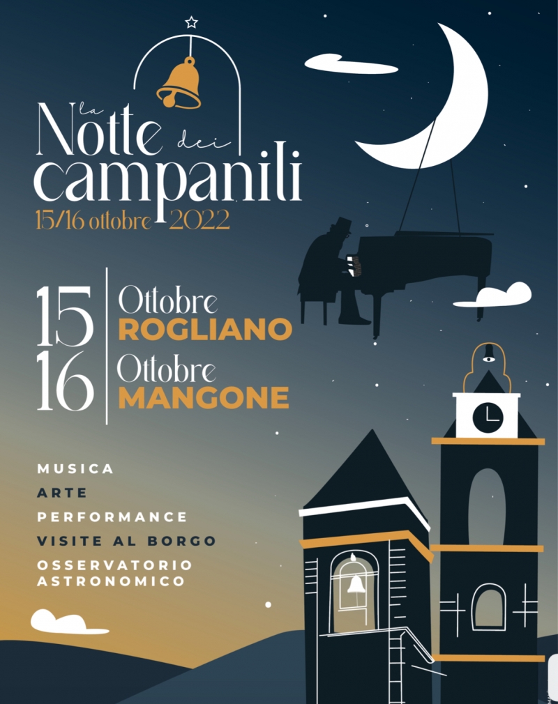 Al via la &quot;Notte dei campanili&quot;- 15 e 16 ottobre Rogliano-Mangone con musica, arte, visite.