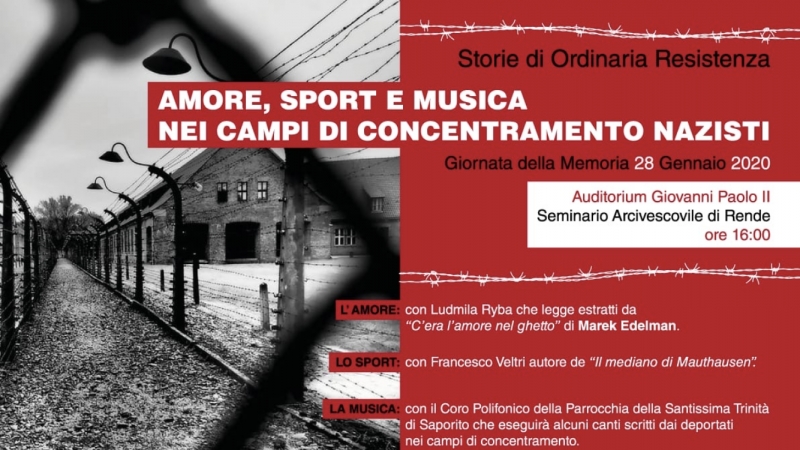 Giornata della Memoria: a Rende l’iniziativa “Storie di Ordinaria Resistenza. Amore, sport e musica nei campi di concentramento nazisti”