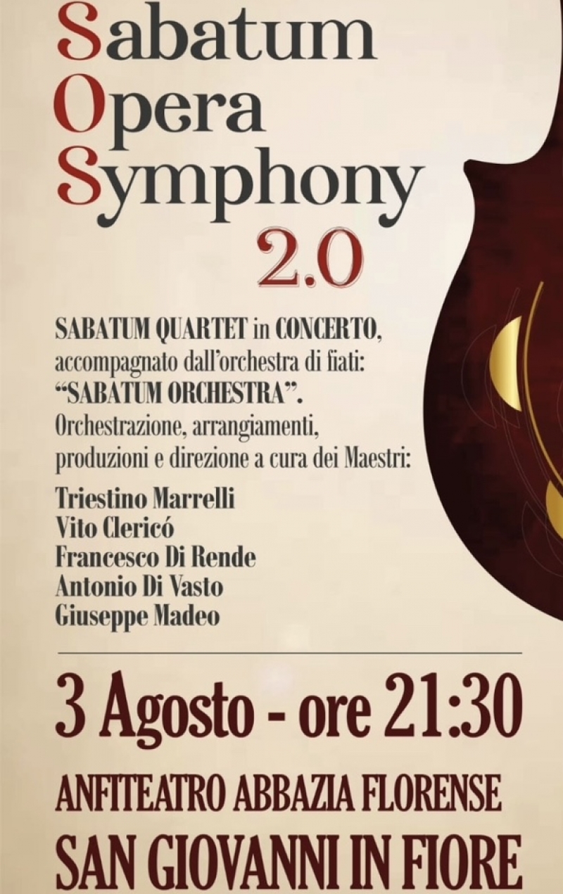 Il 3 agosto a San Giovanni in Fiore ultima tappa della“Sabatum Opera Symphony 2.0”